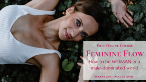 Feminine Flow – Free 4-Week Online Course by Nadine Kuehn