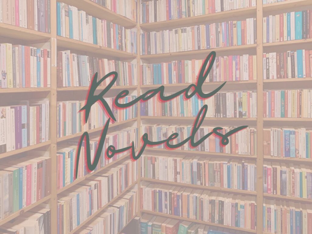 There's huge bookshelf, set as the background. The title reads: 'Read Novels'