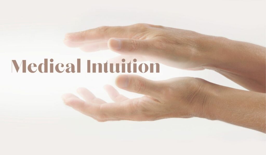 What is a Medical Intuitive? Discover the Power of Intuitive Healing