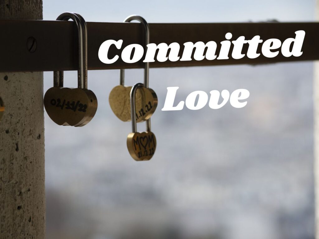 The Power of Committed Love: Why Devotional Intimacy Is Worth Everything