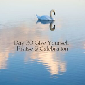 A Month of Grace - Praise & Celebration